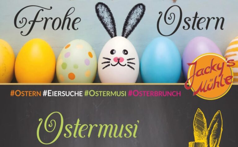 Ostern in Jacky’s Mühle