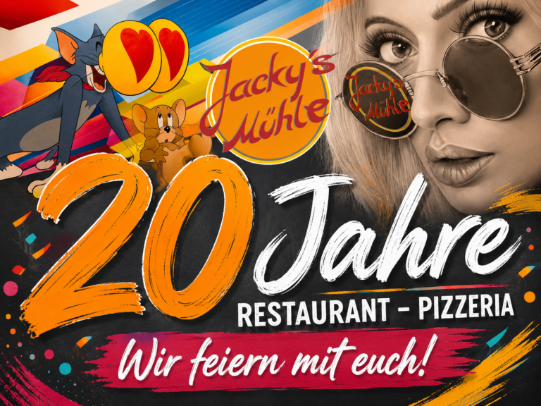 20 Jahre Jacky’s Mühle – Feiert mit uns!